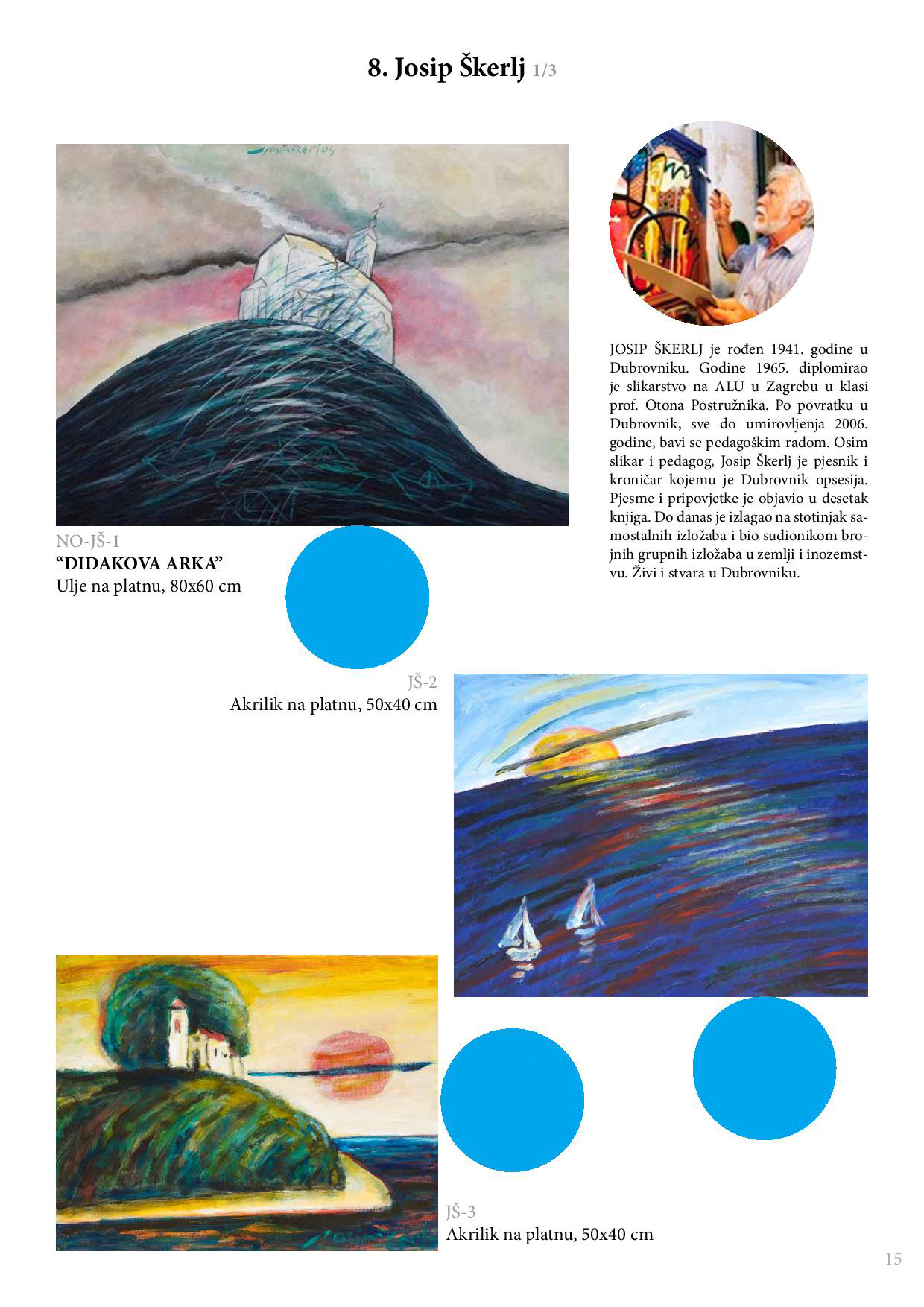 Aukcija umjetničkih slika nastalih na likovnoj koloniji fra Didak Buntić od 2004. do 2016. godine