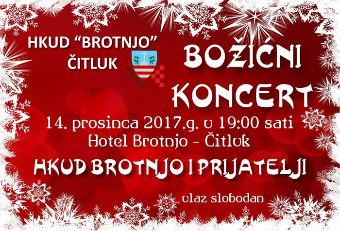 14. prosinca tradicionalni „Božićni koncert“ HKUD Brotnjo