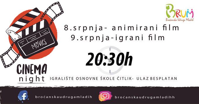 Broćansko ljeto: 8. i 9. srpnja Movie Night u Čitluku
