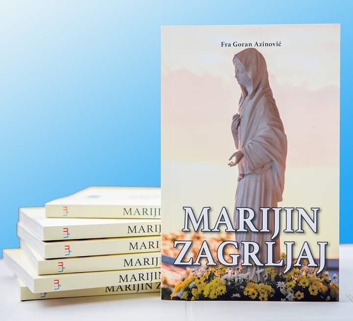 Kupnjom knjige “Marijin zagrljaj” sudjelujte u humanitarnoj akciji za potrebite