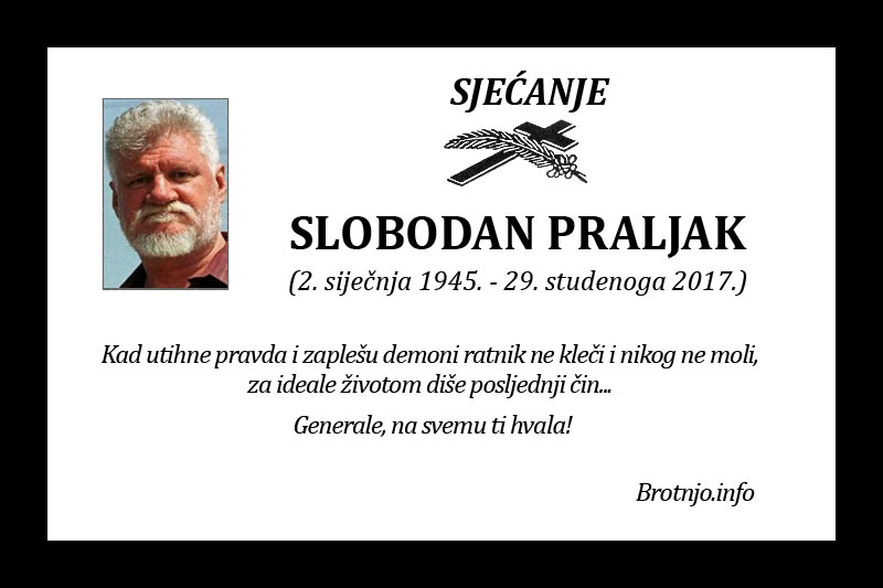 Druga je godišnjica smrti generala Slobodana Praljka