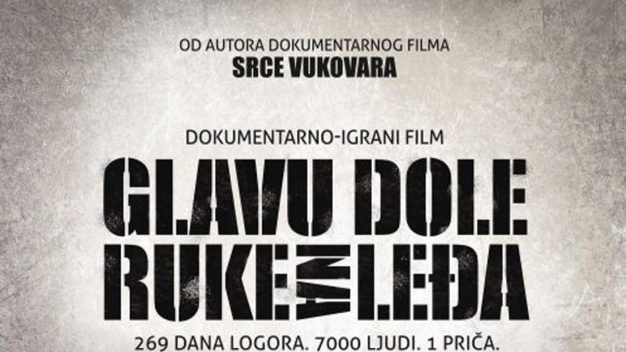 23. prosinca u Čitluku prikazivanje igrano dokumentarnog filma “Glavu dole ruke na leđa”