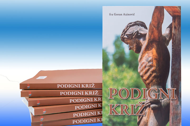 Kupnjom knjige “Podigni križ” sudjelujte u humanitarnoj akciji za potrebite