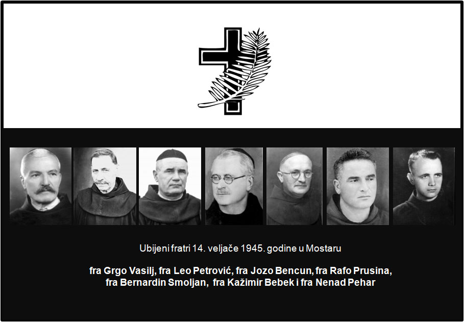 Mostar 14. veljače 1945. – ‘Osloboditelji’ ušli u grad na Neretvi i pobili sedam fratara