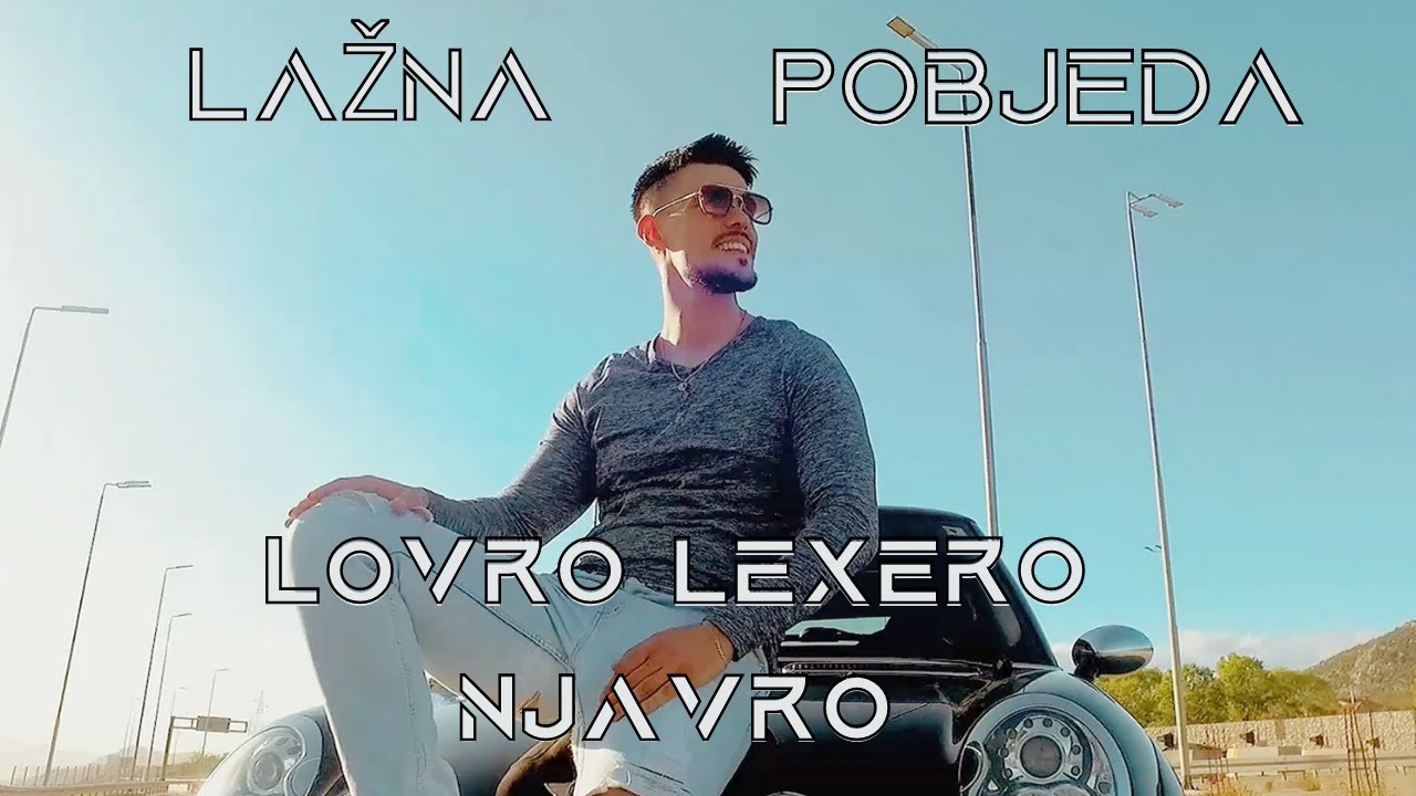 VIDEO Lovro Lexero Njavro izbacio pjesmu i spot ”Lažna pobjeda”