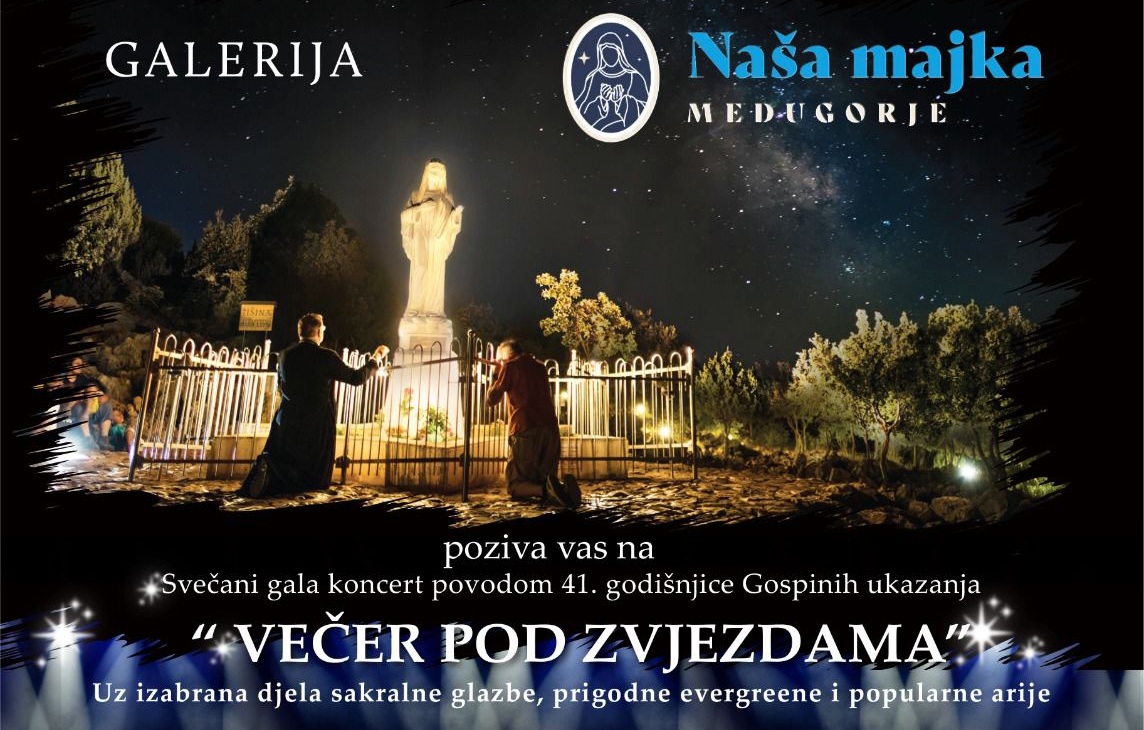 “Večer pod zvjezdama” u petak 1. srpnja u Međugorju