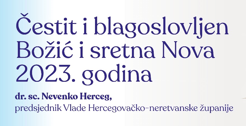 Božićno-novodišnja čestitka predsjednkžika Vlade HNŽ dr.sc. Nevenka Hercega