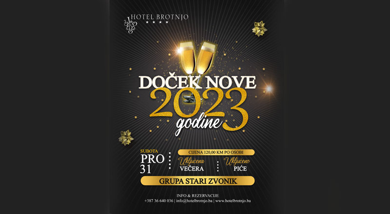 Dočekajte Novu 2023. godinu u Hotelu Brotnjo