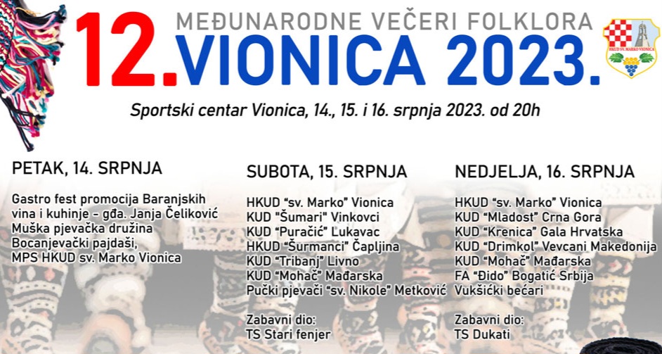 Večeras počinju 12. po redu Međunarodne večeri foklora “Vionica 2023.”