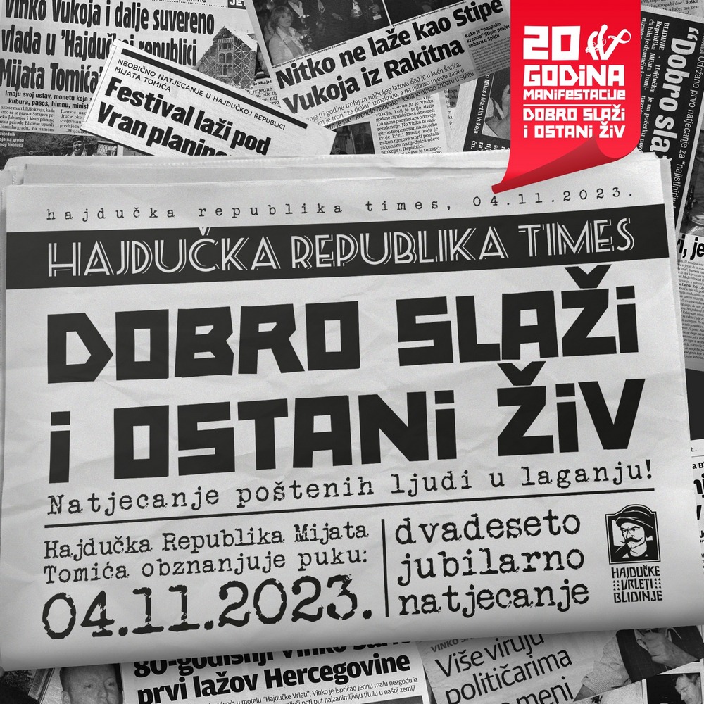 20. jubilarno natjecanje poštenih ljudi u laganju ‘Dobro slaži i ostani živ’