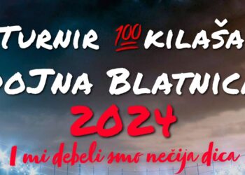 Turnir 100kilaša doJna Blatnica 2024. – I mi debeli smo nečija dica