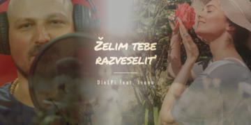DieLPi  – Želim tebe razveselit’ ft. Ivona