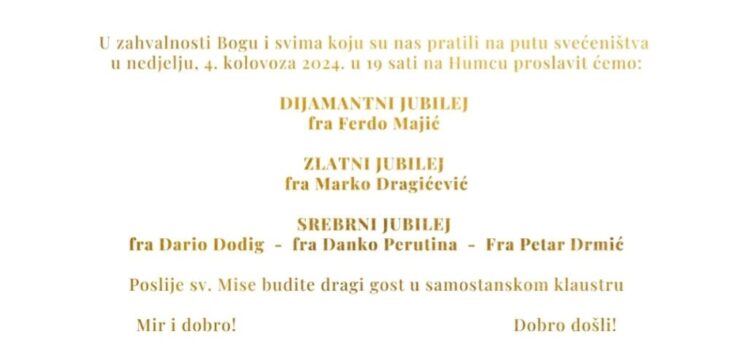 Dijamantni, zlatni i srebrni jubilej proslavit će 4. kolovoza fratri na Humcu