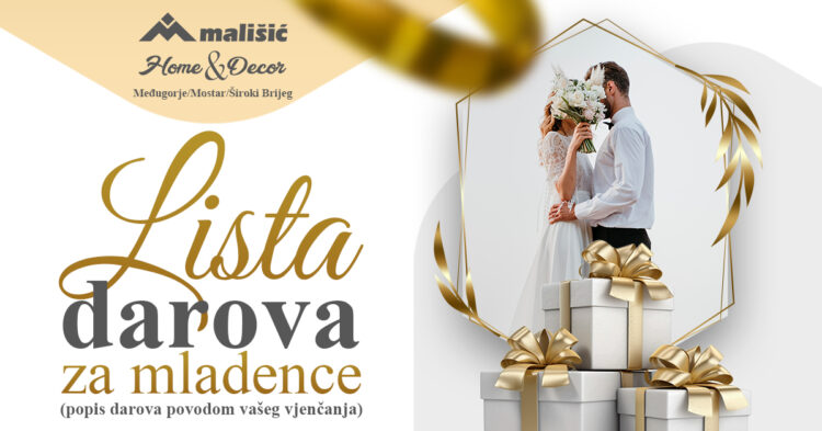 POPIS DAROVA ZA VAŠE VJENČANJE PO VAŠIM ŽELJAMA? Doznajte kako!