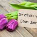 💐 Sretan Dan žena! 💐