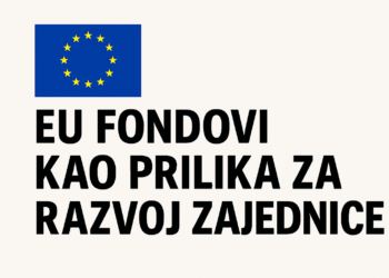 EU fondovi kao prilika za razvoj zajednice