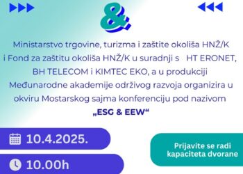 Najava konferencije „ESG & EEW“ u sklopu Gospodarskog sajma u Mostaru