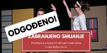 Odgođena predstava “Zabranjeno smijanje” koja je na programu Mo proljeća trebala biti u subotu