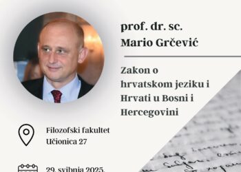 Najava predavanja prof. dr. sc. Marija Grčevića na temu „Zakon o hrvatskom jeziku i Hrvati u BiH“