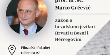 Najava predavanja prof. dr. sc. Marija Grčevića na temu „Zakon o hrvatskom jeziku i Hrvati u BiH“