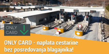 Autoceste FBiH: ONLY CARD – naplata cestarine bez posredovanja blagajnika