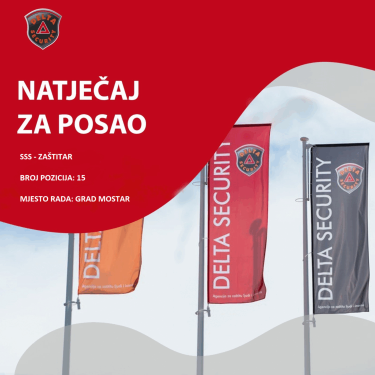 Delta Security d.o.o. – Natječaj za posao(više izvršitelja)