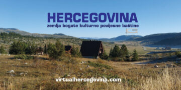 Projekt “Virtualna šetnja kulturnim vrijednostima Hercegovine”