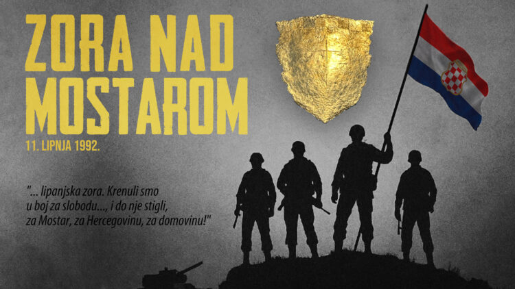 Premijera dokumentarnog filma „Zora nad Mostarom” u sklopu obilježavanja obljetnice akcije „Lipanjske zore”