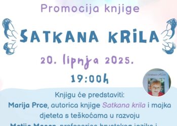Najava: Promocija knjige “Satkana krila” – dirljiva životna priča o borbi, ljubavi i ustrajnosti