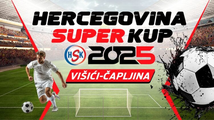 Prijave za Hercegovina Super Cup: “Hoćeš titulu, slavu i 15.000 KM? Imaš još samo 4 dana!”