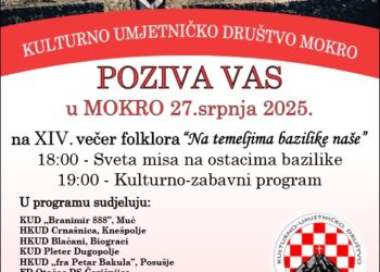 14. kulturno-zabavna manifestacija „Na temeljima bazilike naše“ u Mokrom