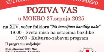 14. kulturno-zabavna manifestacija „Na temeljima bazilike naše“ u Mokrom