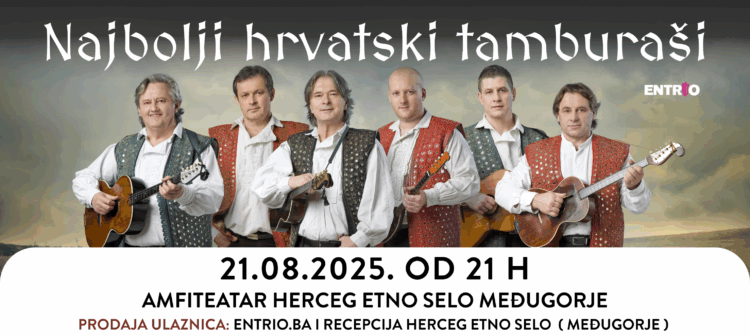 Najbolji hrvatski tamburaši stižu po prvi put u Međugorje : Ulaznice brzo nestaju – iskoristite promotivne cijene do 21. srpnja.