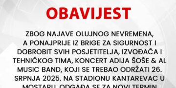 Zbog najave olujnog vremena pomjera se koncert Adija Šoše, koji se trebao sutra održati u Mostaru
