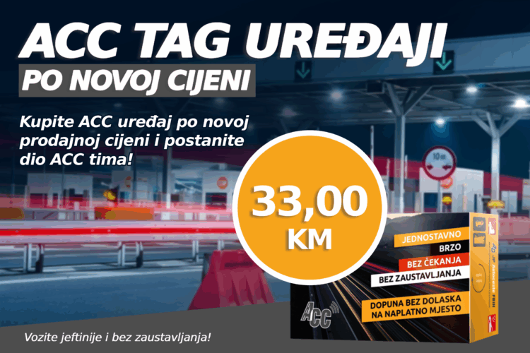 Vožnja autocestom od sada je još povoljnija: ACC TAG uređaj za elektronsku naplatu cestarine dostupan je po nižoj cijeni
