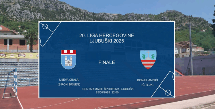 Pratite finale Lige Hercegovine – Uživo iz Ljubuškog preko live streama!
