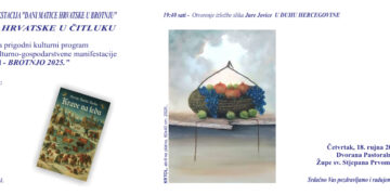 Poziv na kulturni program u sklopu manifestacije “Dani berbe grožđa – Brotnjo 2025′”