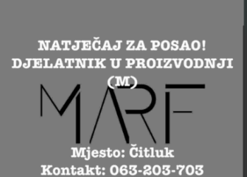 MARF Glass raspisuje natječaj za posao