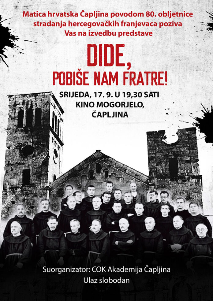 Predstava ”Dide, pobiše nam fratre!” gostuje u Čapljini