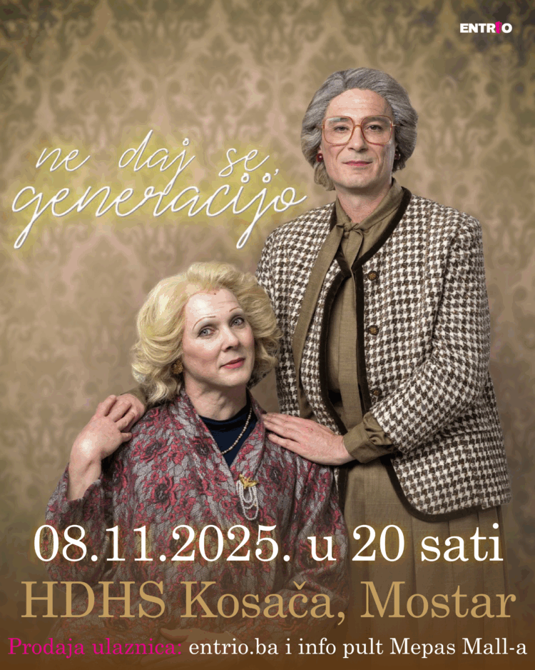 “Ne daj se generacijo” ponovo pred mostarskom publikom!