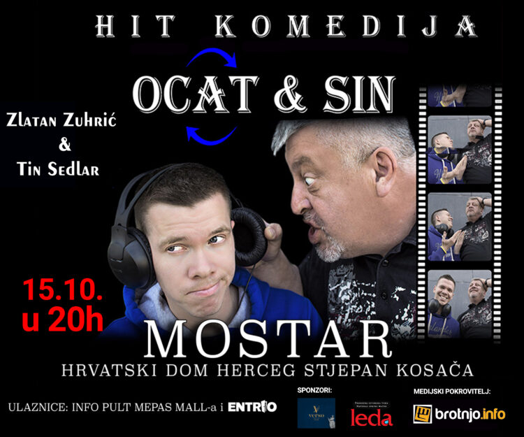 Hit kazališna komedija „Ocat i sin“ u Mostaru – Generacijski sukob koji nasmijava do suza!