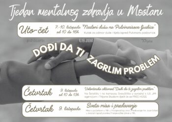 Mostar posvećuje tjedan mentalnom zdravlju mladih: “Dođi da ti zagrlim problem”
