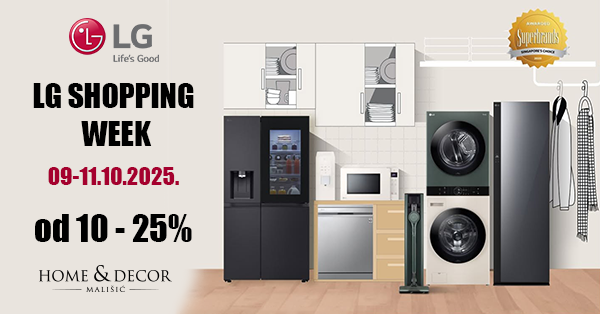 Velika LG akcija u trgovinama Mališić Home&Decor: Popusti od 10- 25 % samo od 9. do 11. listopada!