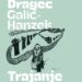 Osvrt fra Miljenika Miće Stojića na knjigu “Trajanje” Dragutina Drageca Galića – Hanzeka