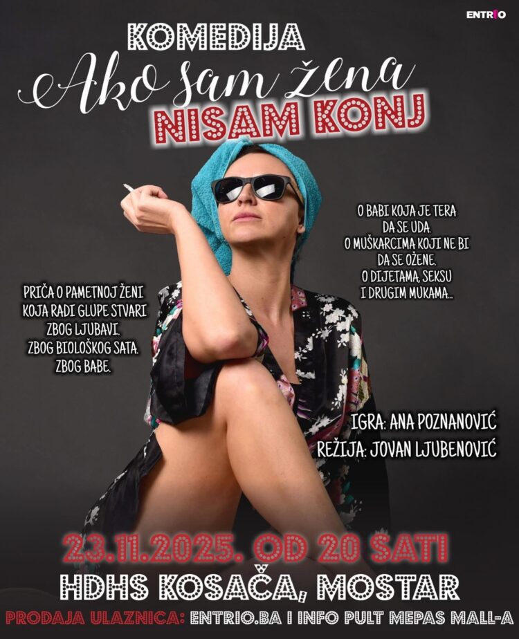 Hit komedija “Ako sam žena, nisam konj” stiže u Mostar