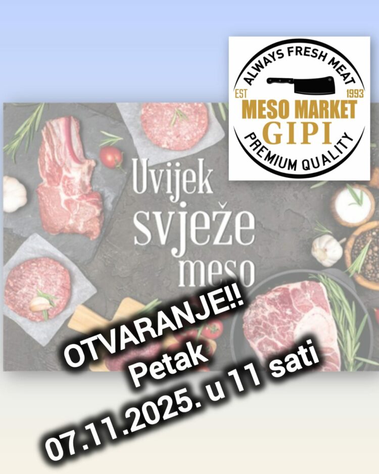MESO MARKET GIPI otvara svoja vrata: “Proslavite s nama uz vrhunske mesne delicije!”