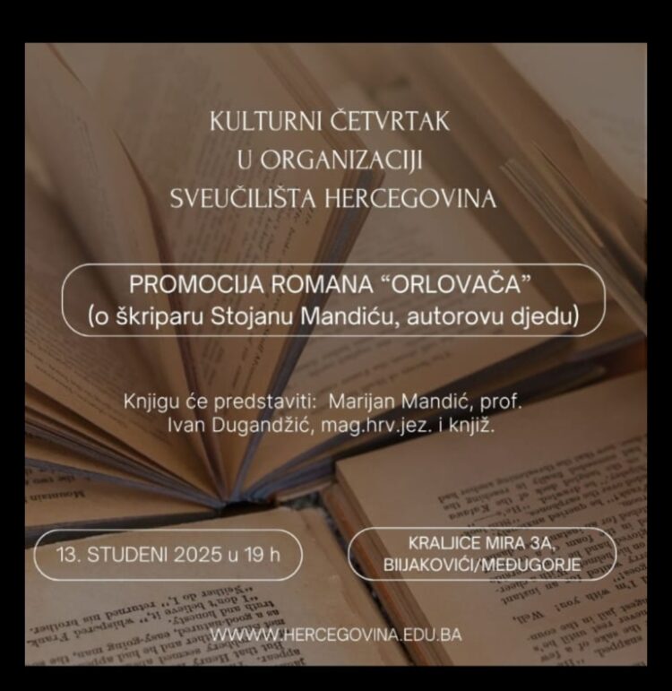 Kulturni četvrtak u Sveučilištu Hercegovina: Promocija romana “Orlovača”