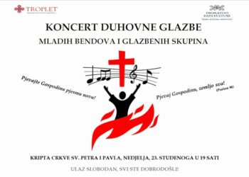 HKZ Troplet poziva na koncert duhovne glazbe