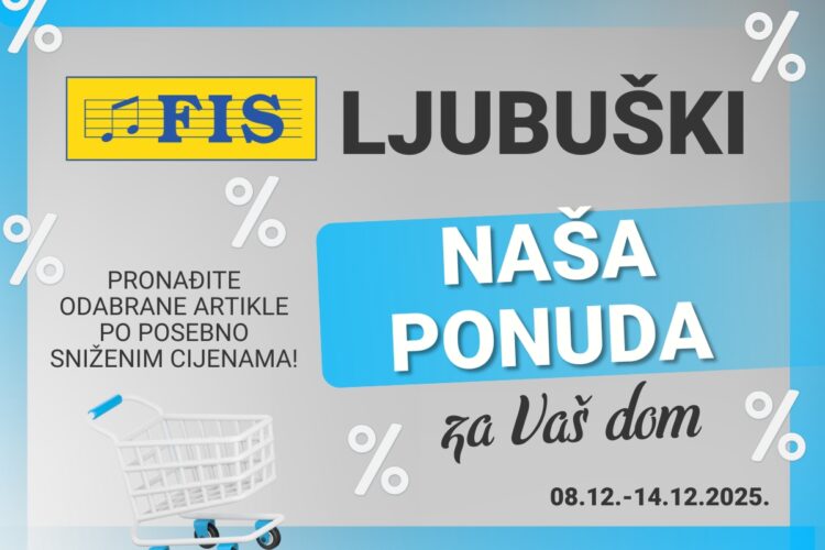 FIS Ljubuški – mjesto gdje vaš novac vrijedi više