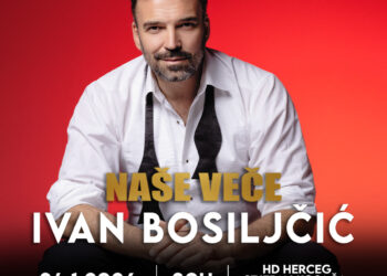 Spektakularno „Naše veče“ Ivana Bosiljčića stiže u Mostar — ulaznice u prodaji na info pultu Mepas Mall i entrio.ba